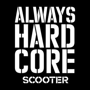 Scooter - Always Hardcore zenekaros pólóminta