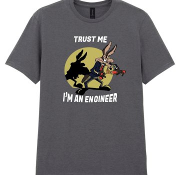 Trust me I'm an engineer póló,  szürke